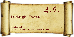 Ludwigh Ivett névjegykártya
